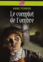 Le Complot De L'Ombre - Preview
