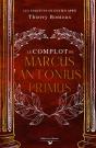 Le Complot De Marcus Antonius Primus - Preview