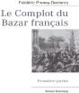 Le Complot Du Bazar Français T.1 - Preview