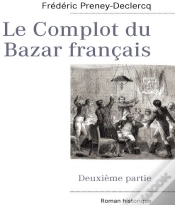Capa do artigo Le Complot Du Bazar Français T.2