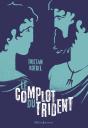 Le Complot Du Trident - Preview