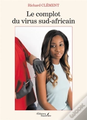 Le Complot Du Virus Sud-Africain