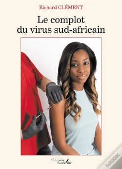 Capa do artigo Le Complot Du Virus Sud-Africain