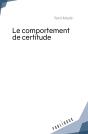 Le Comportement De Certitude - Preview