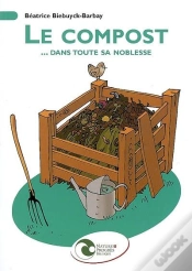Capa do artigo Le Compost... Dans Toute Sa Noblesse