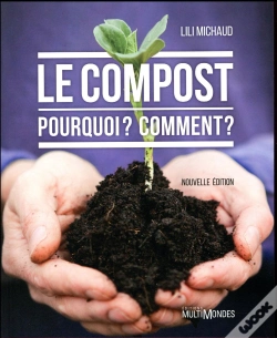 Capa do artigo Le Compost ; Pourquoi ? Comment ? (Édition 2017)