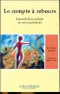 Le Compte A Rebours ; Journal D'Un Malade En Soins Palliatifs - Preview