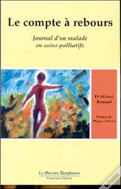 Capa do artigo Le Compte A Rebours ; Journal D'Un Malade En Soins Palliatifs