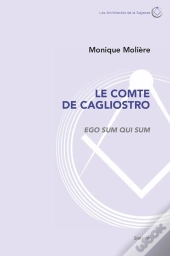 Le Comte De Cagliostro : Ego Sum Qui Sum