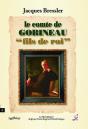 Le Comte De Gobineau "Fils De Roi" - Preview