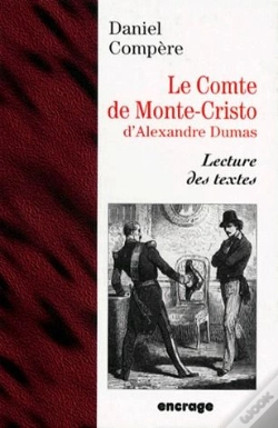 Capa do artigo Le Comte De Monte Cristo D'Alexandre Dumas : Lecture Des Textes