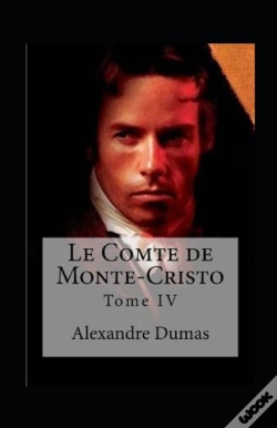 Capa do artigo Le Comte De Monte-Cristo - Tome Iv Annote