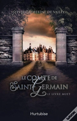 Capa do artigo Le Comte De Saint-Germain Tome 2 ; Le Livre Muet