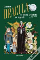 Le Comte Dracula Et Autres Créatures De Légende