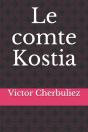 Le Comte Kostia - Preview