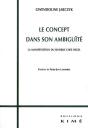 Le Concept Dans Son Ambiguite : La Manifestation Du Sensible Chez Hegel - Preview