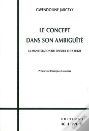 Capa do artigo Le Concept Dans Son Ambiguite : La Manifestation Du Sensible Chez Hegel