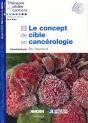 Le Concept De Cible En Cancérologie Tome 2 - Preview