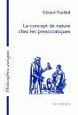 Le Concept De Nature Chez Les Présocratiques - Preview
