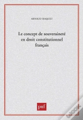 Le Concept De Souveraineté En Droit Constitutionnel Français