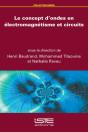 Le Concept D'Ondes En Electromagnetisme Et Circuits - Preview