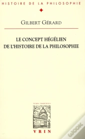 Le Concept Hégélien De L'Histoire De La Philosophie