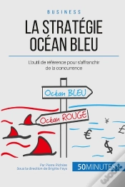 Capa do artigo Le Concept "Stratégie Océan Bleu" ; Présentation Et Analyse