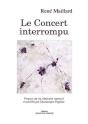 Le Concert Interrompu - Preview