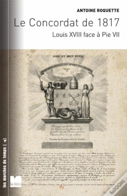 Capa do artigo Le Concordat De 1817 ; Louis Xviii Face À Pie Vii