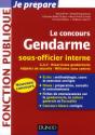 Le Concours Gendarme Sous-Officier Interne - Preview