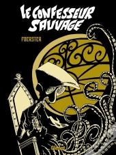 Le Confesseur Sauvage
