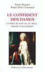 Le Confident Des Dames. Le Bidet Du Xviiie Au Xxe Siecle : Histoire D'1 Intimite - Preview