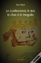 Capa do artigo Le Confinement, Le Roi, Le Chat Et Le Pangolin