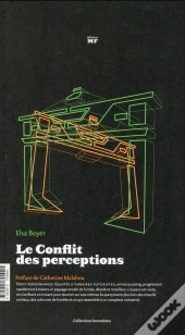 Le Conflit Des Perceptions