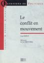 Le Conflit En Mouvement - Preview