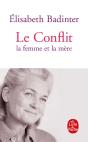 Le Conflit ; La Femme Et La Mère - Preview