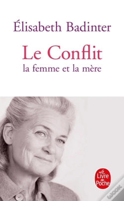 Capa do artigo Le Conflit ; La Femme Et La Mère
