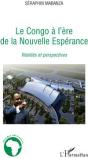 Le Congo À L'Ère De La Nouvelle Esperance ; Réalités Et Perspectives - Preview
