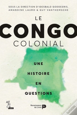 Capa do artigo Le Congo Colonial ; Une Histoire En Questions