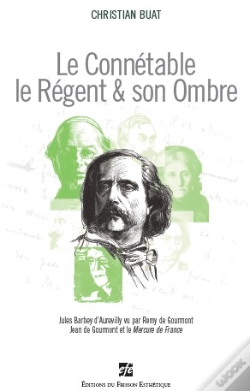 Capa do artigo Le Connetable, Le Régent & Son Ombre
