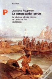 Capa do artigo Le Conquistador Perdu ; La Fabuleuse Odyssée Indienne De Cabeza De Vaca (1528-1536)