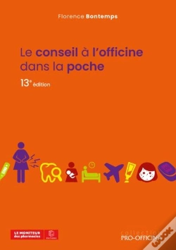 Capa do artigo Le Conseil A L'Officine Dans La Poche, 13e Edition