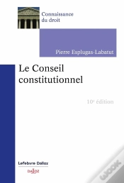 Capa do artigo Le Conseil Constitutionnel (10 Édition)