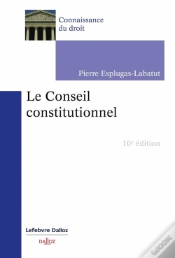 Capa do artigo Le Conseil Constitutionnel (10 Édition)