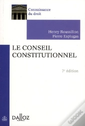 Le Conseil Constitutionnel (7e Édition)