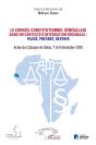 Le Conseil Constitutionnel Sénégalais Dans Un Contexte D'Intégration Régionale : Passé, Preéent, Devenir ; Actes Colloque De Dakar - Preview
