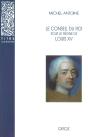 Le Conseil Du Roi Sous Le Règne De Louis Xv - Preview