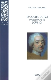 Capa do artigo Le Conseil Du Roi Sous Le Règne De Louis Xv