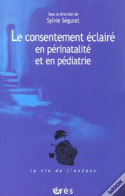 Capa do artigo Le Consentement Eclaire En Perinatalite Et En Pediatrie