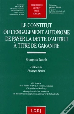 Capa do artigo Le Constitut Ou L'Engagement Autonome De Payer La Dette D'Autrui A Titre De Gara - Vol294